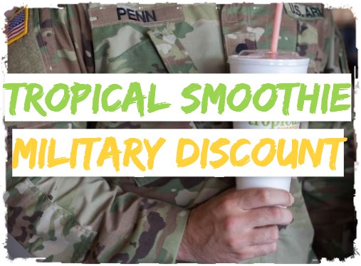 Tropical Smoothie Military Discount