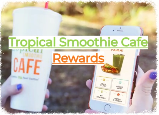 Tropical Smoothie Cafe Rewards